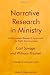 Narrative Research in Ministry