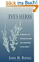 Eve's Herbs: A History of Contraception and Abortion in the West