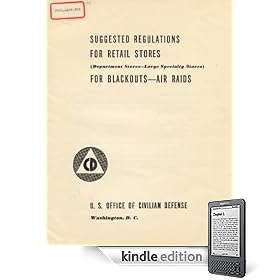 Suggested Regulations for Retail Stores for Blackouts -Air Raids