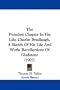 The Proudest Chapter In His Life; Charles Bradlaugh, A Sketch Of His Life And Work; Recollections Of Gladstone (1903)