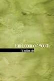  : The Loom of Youth
