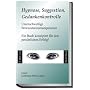 Hypnose, Suggestion, Gedankenkontrolle: Unterschwe&hellip 