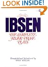 Ibsen:  The Complete Major Prose Plays