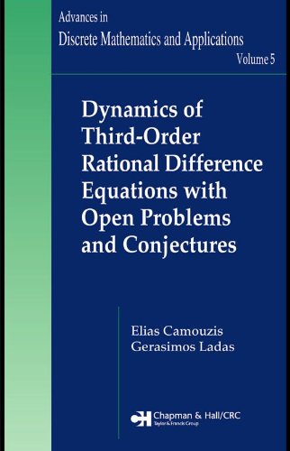 Dynamics of Third-Order Rational Difference Equations with Open Problems and Conjectures (Advances in Discrete Mathematics and Applications)