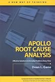Apollo Root Cause Analysis: A New Way of Thinking