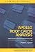Apollo Root Cause Analysis: A New Way of Thinking