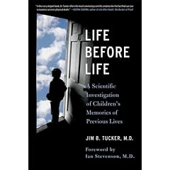 Life Before Life: Children's Memories of Previous Lives