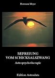 Produkt-Bild: Befreiung vom Schicksalszwang: Astropsychotherapie