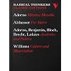 Radical Thinkers Classics: Minima Moralia, Culture and Materialism, For Marx, Aesthetics and Politics (Shrinkwrapped Set)  (Vol. 1-4)  (Radical Thinkers Classics)