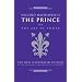 Niccolo Machiavelli's The Prince on The Art of Power: The New Illustrated Edition of the Renaissance Masterpiece on Leadership (The Art of Wisdom)