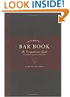 The Ultimate Bar Book: The Comprehensive Guide to Over 1,000 Cocktails