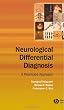 Neurological Differential Diagnosis: A Prioritized Approach