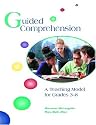 Guided Comprehension: A Teaching Model for Grades 3-8