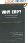 Why ERP?  A Primer on SAP Implementation