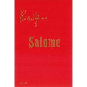 Salome: Drama in einem Aufzug nach Oscar Wildes gleichnamiger Dichtung. op. 54. Textbuch/Libretto.