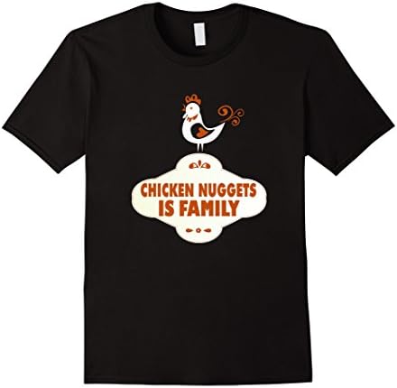 Men's Chicken Nuggets Is Family T-Shirt Medium Black