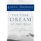 My Favorite books about pursuing Dreams