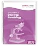 2009 Coding and Billing for Oncology/Hematology