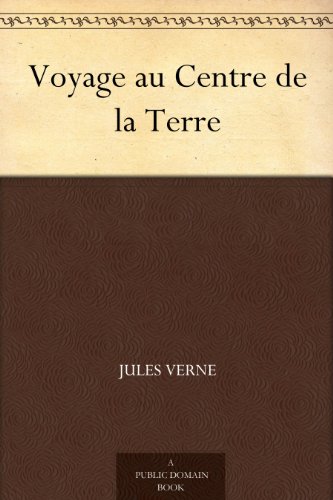 Voyage au Centre de la Terre
