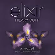 Elixir: First Chapter | [Hilary Duff, Elise Allen]