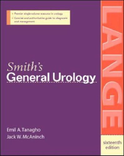 Smith's General Urology by Jack W. McAninch,Emil A. Tanagho