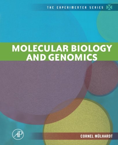 molecular biology and genomics the experimenter series