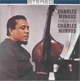 Charles Mingus Presents Charles Mingus