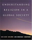 Understanding Religion in a Global Society