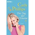 Der Tag der Tr�ume: Roman