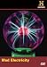 Modern Marvels: Mad Electricity