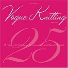 The Best of Vogue Knitting Magazine: 25 Years of Articles, Techniques, and Expert Advice by Vogue Knitting Magazine