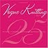 The Best of Vogue Knitting Magazine: 25 Years of Articles, Techniques, and Expert Advice