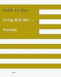Living with war : portraits