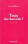 Tous des harcel�s ?