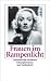 Frauen im Rampenlicht: Lebensb