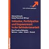 Inklusion, Partizipation und Empowerment in der Behindertenarbeit: Best-Practice-Beispiele: Wohnen - Leben - Arbeit - Freizeit