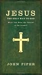 Jesus, the Only Way to God