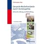 Gesunde Rinderbest�nde durch Hom�opathie: Aufzucht, Haltung und Behandlung