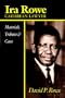Ira Rowe, Caribbean Lawyer: Materials, Tributes & Cases