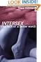 Intersex (For Lack of a Better Word)