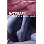 Intersex (For Lack of a Better Word)