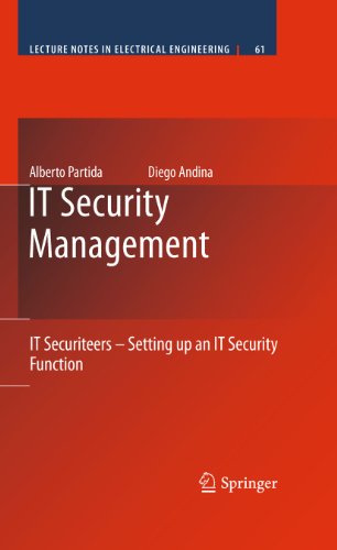 IT Security Management: IT Securiteers - Setting up an IT Security Function (Lecture Notes in Electrical Engineering) On Sale