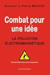 Combat pour une id�e : La pollution �...