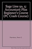 Sage Line 50 v5 : Accountant Plus. Beginners course