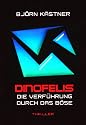 Dinofelis: Die Verführung durch das Böse