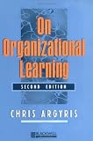On Organizational Learning