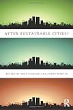 After sustainable cities