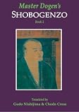 Master Dogen's Shobogenzo, Book 2
