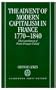 The Advent of Modern Capitalism in France, 1770-1840: The Contribution of Pierre-Fran�1/2ois Tubeuf