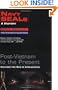 Navy Seals: A History: Post-Vietnam to the Present